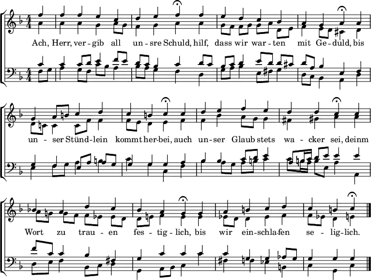 \header { tagline = " " }
\layout { indent = 0 \context { \Score \remove "Bar_number_engraver" } }
global = { \transposition b \key f \major \numericTimeSignature \time 4/4 \set Score.tempoHideNote = ##t \set Timing.beamExceptions = #'() }
\score {
\new ChoirStaff <<
\new Staff
<<
\new Voice = "soprano" { \voiceOne
\relative c'' { \global
\partial 4 f4 |
f f e c | d e f\fermata f |
e d c bes | a g a\fermata a |
g a8 b c4 d | c b c\fermata c |
d e f e | d d c\fermata c |
bes! a d c | bes a g\fermata g |
a b c d | c b c\fermata \bar "|."
}
}
\new Voice = "alto" { \voiceTwo
\relative c'' { \global
\partial 4 a4 |
a a g a8 g | f4 g a a |
g8 f f g g a d, e | f4 e8 d cis4 d |
d8 c! c4 c8 f f4 | f8 e d4 e f |
f bes a8 g g4 | fis gis a a |
a8 g! g f f ees ees d | d e! f4 e e |
ees8 d d4 ees f | f8 ees d4 e
}
}
>>
\new Lyrics \lyricsto "soprano" {
Ach, Herr, ver -- gib all un -- sre Schuld,
hilf, dass wir war -- ten mit Ge -- duld,
bis un -- ser _ Stünd -- lein kommt her -- bei,
auch un -- ser Glaub stets wa -- cker sei,
deinm Wort zu trau -- en fes -- tig -- lich,
bis wir ein -- schla -- fen se -- lig -- lich.
}
\new Staff
<<
\clef bass
\new Voice = "tenor" { \voiceOne
\relative c' { \global
\partial 4 c4 |
c c8 d e4 f8 e | d c bes4 c d8 c |
bes8 c d4 e8 d d cis | d a bes4 e, f |
g f e8 a a g | g4 g g a |
bes bes c8 d e4 | a,8 b16 c d8 e e4 e |
f8 c c4 bes fis | g c c c |
c g g aes8 g | g4 g g
}
}
\new Voice = "bass" { \voiceTwo
\relative c { \global
\partial 4 f8 g |
a4 g8 f c' bes a4 | bes8 a g4 f d |
g8 a bes4 e,8 fis g4 | d8 c bes4 a d |
e f8 g a4 b | c g c, f |
bes a8 g a b c4 | c8 b16 a b8 e, a4 a, |
d8 e f4 bes,8 c d4 | g,4 a8 bes c4 c' |
fis, f ees b | c g c
}
}
>>
>>
\layout { }
}
\score {
\new ChoirStaff <<
\new Staff \with { midiInstrument = "choir aahs" }
<<
\new Voice = "soprano" { \voiceOne
\relative c'' { \global
\tempo 4=76
\partial 4 f4 |
f f e c | d e \tempo 4=54 f8 r8 \tempo 4=76 f4 |
e d c bes | a g \tempo 4=54 a8 r8 \tempo 4=76 a4 |
g a8 b c4 d | c b \tempo 4=54 c8 r8 \tempo 4=76 c4 |
d e f e | d d \tempo 4=54 c8 r8 \tempo 4=76 c4 |
bes! a d c | bes a \tempo 4=54 g8 r8 \tempo 4=76 g4 |
a b c \tempo 4=64 d | \tempo 4=54 c \tempo 4=44 b \tempo 4=34 c r
}
}
\new Voice = "alto" { \voiceTwo
\relative c'' { \global
\partial 4 a4 |
a a g a8 g | f4 g a8 r8 a4 |
g8 f f g g a d, e | f4 e8 d cis8 r8 d4 |
d8 c! c4 c8 f f4 | f8 e d4 e8 r8 f4 |
f bes a8 g g4 | fis gis a8 r8 a4 |
a8 g! g f f ees ees d | d e! f4 e8 r8 e4 |
ees8 d d4 ees f | f8 ees d4 e r
}
}
>>
\new Staff \with { midiInstrument = "choir aahs" }
<<
\clef bass
\new Voice = "tenor" { \voiceOne
\relative c' { \global
\partial 4 c4 |
c c8 d e4 f8 e | d c bes4 c8 r d c |
bes8 c d4 e8 d d cis | d a bes4 e,8 r8 f4 |
g f e8 a a g | g4 g g8 r8 a4 |
bes bes c8 d e4 | a,8 b16 c d8 e e r e4 |
f8 c c4 bes fis | g c c8 r8 c4 |
c g g aes8 g | g4 g g r
}
}
\new Voice = "bass" { \voiceTwo
\relative c { \global
\partial 4 f8 g |
a4 g8 f c' bes a4 | bes8 a g4 f8 r8 d4 |
g8 a bes4 e,8 fis g4 | d8 c bes4 a8 r8 d4 |
e f8 g a4 b | c g c,8 r8 f4 |
bes a8 g a b c4 | c8 b16 a b8 e, a r a,4 |
d8 e f4 bes,8 c d4 | g,4 a8 bes c r c'4 |
fis, f ees b | c g c r
}
}
>>
>>
\midi { }
}