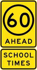 (R4-V108) 60 km/h Speed Limit Ahead (School Times) (used in Victoria)
