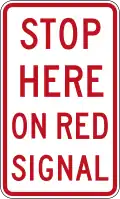 (R6-6) Stop Here on Red Signal