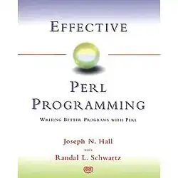 Effective Perl Programming