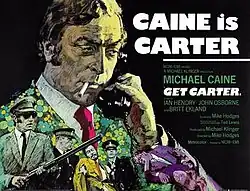 A promotional poster featuring Michael Caine as Jack Carter on the phone with a cigarette in his mouth.