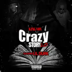 Cover art of the "Crazy Story 2.0" featuring Lil Durk.