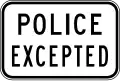(R9-Q03) Police Excepted (used in Queensland)