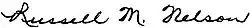 Signature of Russell M. Nelson