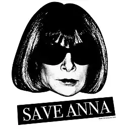 A black-and-white photo of Wintour's head with "Save Anna" in white on black in a banner below.