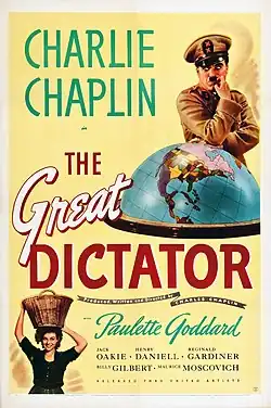 Letters at the top of the poster spell out “Charlie Chaplin”, with the film’s title written below. An image beneath it shows Charlie Chaplin wearing a military uniform and cap, holding a finger to his lips. A globe rests behind him. An image below depicts a woman identified as Paulette Goddard, who smiles and holds her arms in the air as a basket rests on her head. Other cast members’ names are written at the bottom of the poster. The text on the poster is written in different colours and styles