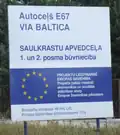 Sign showing the construction of Saulkrasti bypass in 2006.