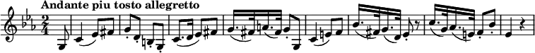\relative a {
\key c \minor
\time 2/4
\tempo "Andante piu tosto allegretto"
\tempo 4 = 60
\partial 8
g8
c4 (ees8) fis
g\staccato d\staccato b\staccato g\staccato
c8. (d16 ees8) fis
g16. (fis32) a16. (fis32)
g8\staccato g,8
c4 (e8) f
bes16. (fis32) g16. (d32) ees8\staccato r8
c'16. (g32) aes16. (e32) f8\staccato bes\staccato
ees,4 r4
}