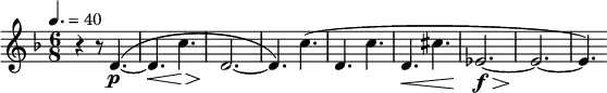 \relative c' { \clef treble \key d \minor \time 6/8 \tempo 4. = 40 r4 r8 d4.~(\p | d\< c'\!\> | d,2.\!~ | d4.) c'( | d, c' | d,\< cis' | ees,2.\f\!\>~ | ees~\! | ees4.) }